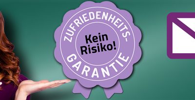 Unsere Garantie: 100% zufrieden oder Geld zurück